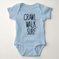 Surfing Baby, Crawl Walk Surf, Cute Surfing Lover