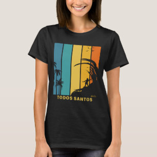 Surfing Beach Todos Santos Mexico T-Shirt