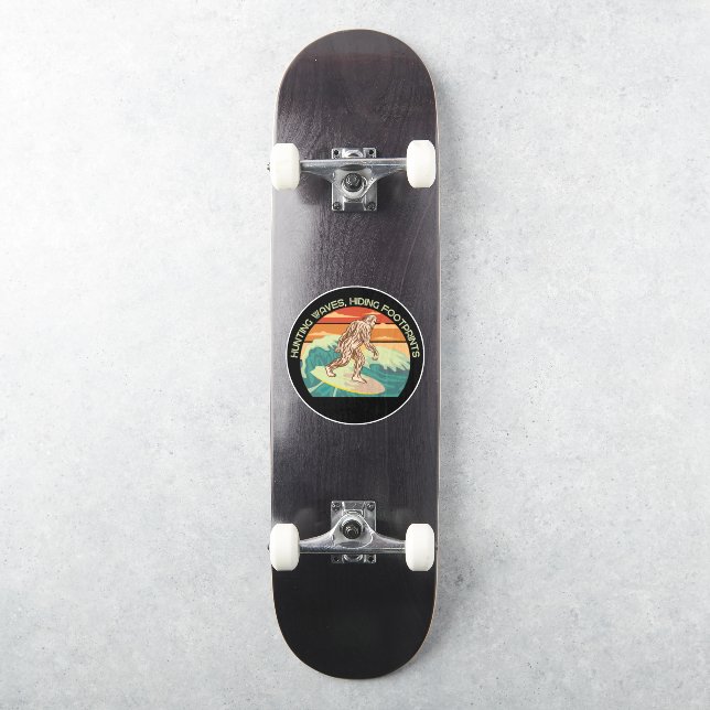 Surfing Bigfoot Hunting Waves Hiding Footprints (Skateboard)