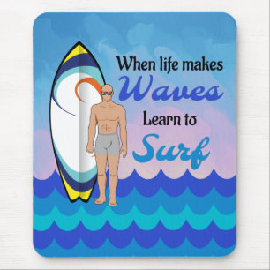 Surfing board water waves inspirational quote mouse mat