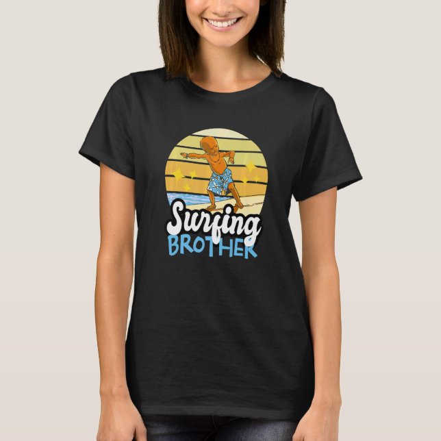 Surfing Brother On The Waves At The Beach For Sibl T-Shirt (Front)