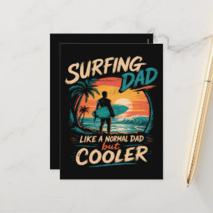 Surfing Dad Like A Normal Dad But Cooler Summer Holiday Postcard