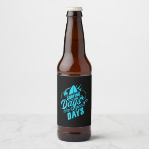 Surfing Days Are Good Days Beer Bottle Label
