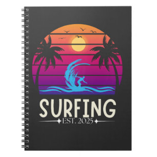Surfing Est. 2025 Retro Vintage Vacay Mode Surf Notebook