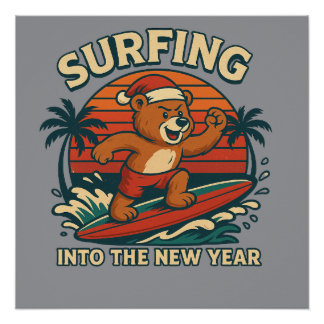 Surfing Into The New Year- Retro 80s Vintage Bear Poster