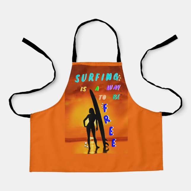 Surfing Is A Way To Be Free Apron (Front)
