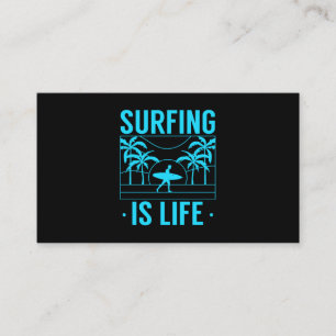 Surfing Is Life Business Card