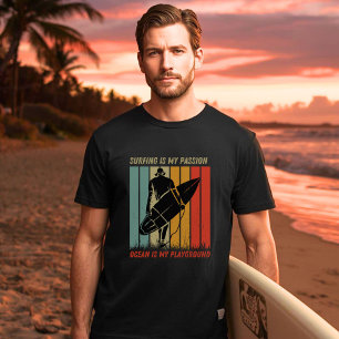 Surfing Is My Passion Ocean Is My Playground Surf T-Shirt