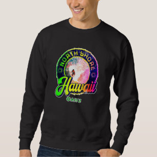Surfing North Shore Oahu Surfer Hawaii Surf Board Sweatshirt