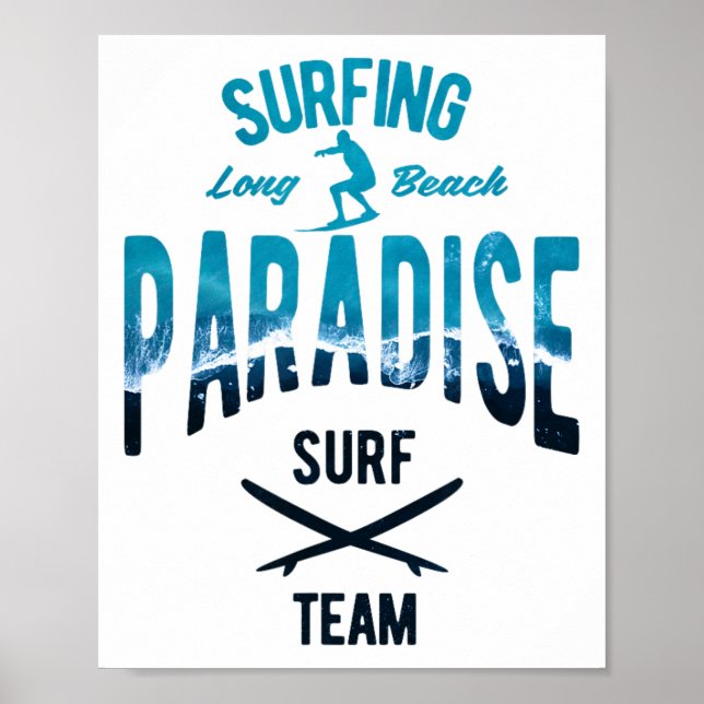 Surfing Paradise Long Beach Surf Team Wave Rider D Poster (Front)