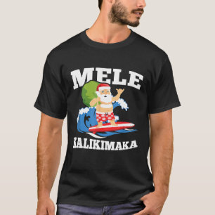 Surfing Santa Mele Kalikimaka Hawaiian Christmas D T-Shirt