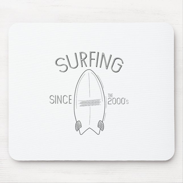 Surfing since the 2000's mouse mat (Front)
