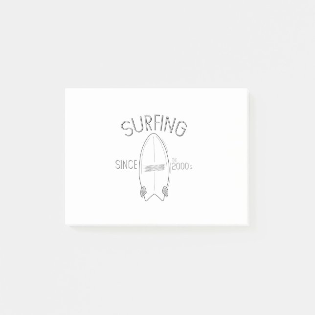 Surfing since the 2000's post-it notes (Front)
