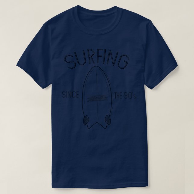 Surfing since the 90s T-Shirt (Design Front)