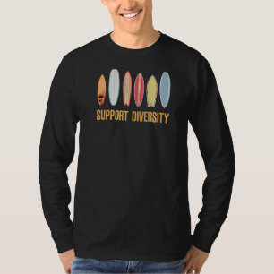 Surfing Support Diversity Vintage Surfboard Classi T-Shirt