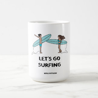 Surfing/Surf - Let's go surfing Coffee Mug