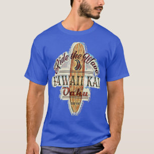 Surfing Surfboard Distressed Longboard Hawaii Kai  T-Shirt