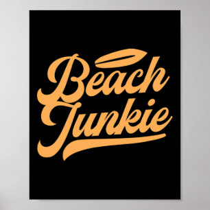 Surfing Surfer Surfboard Beach Junkie Surf Summer  Poster