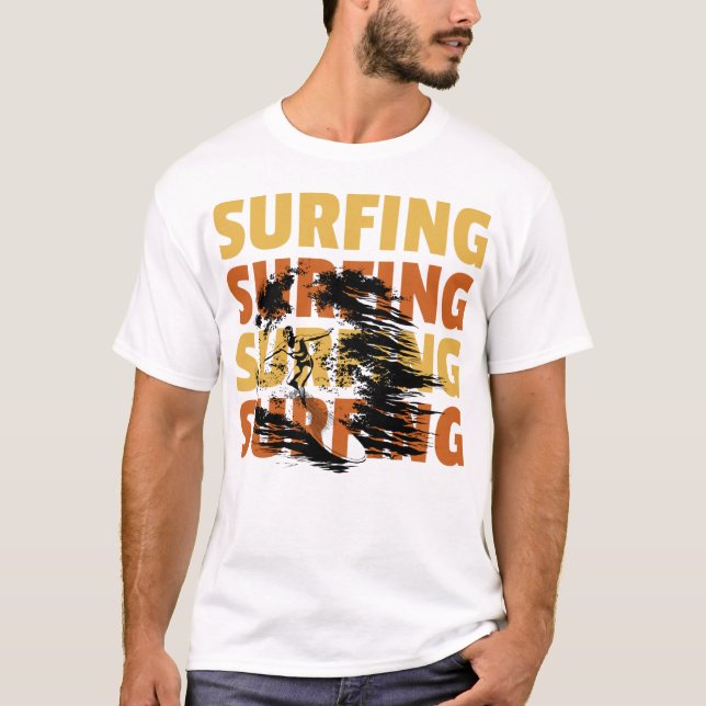 Surfing Surfing Surfing T-Shirt (Front)
