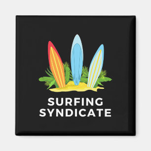 Surfing Syndicate Surfers Summer Surfboard Surf Fo Magnet