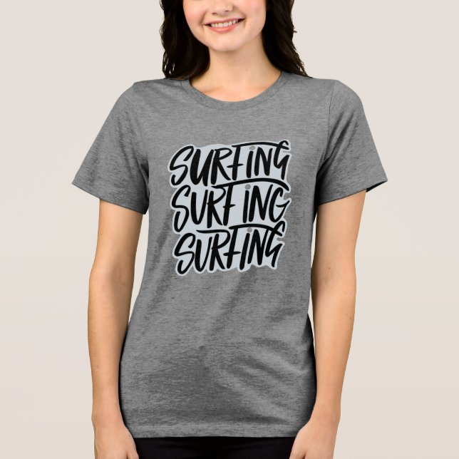 Surfing Tri-Blend Shirt (Front)