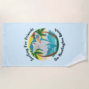 Surfing with Friends - Sharks Beach Towel