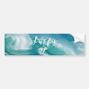 Surf's Up   Fun Typography & Quote Bumper Sticker