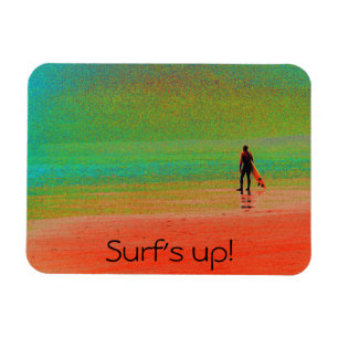"Surf's up!" Magnet