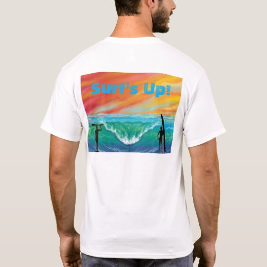 Surf's Up! T-Shirt