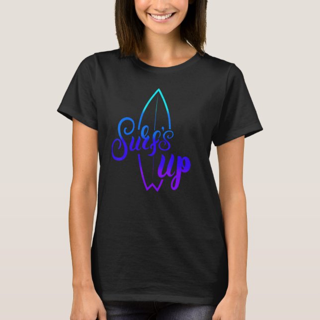 Surf's Up T-Shirt (Front)