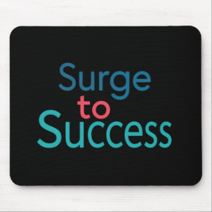 Surge to Success Mouse Mat