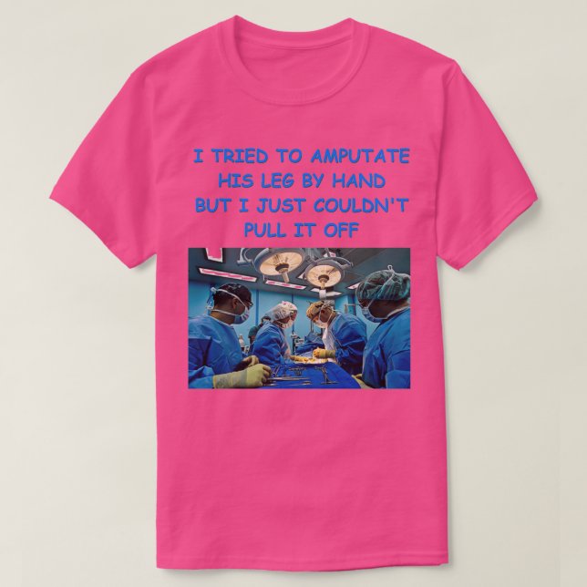 Surgeon 2 T-Shirt (Design Front)