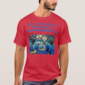 Surgeon 5 T-Shirt