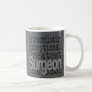 Surgeon Extraordinaire Coffee Mug