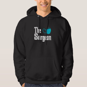 Surgeon For Men Women Kids Surgery Neurosuregeon Hoodie