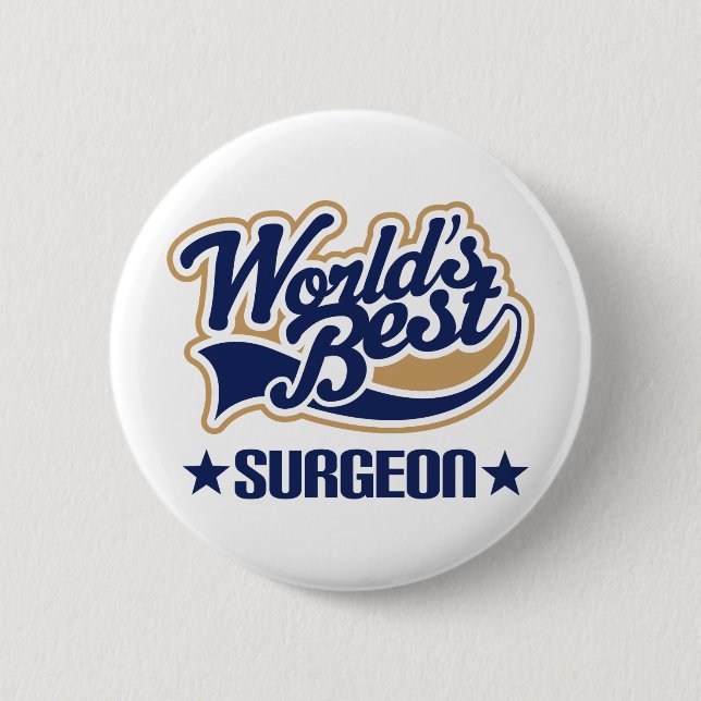 Surgeon Gift 6 Cm Round Badge (Front)