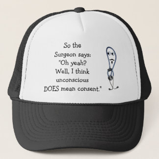 Surgeon Says Consent Hat