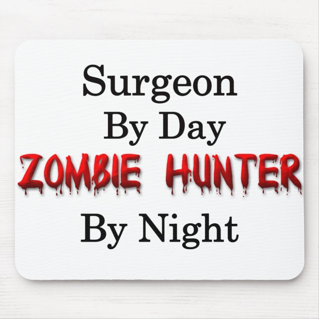 Surgeon/Zombie Hunter Mouse Mat (Front)