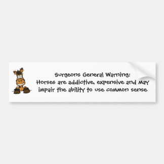 Surgeons General Warning bumper sticker