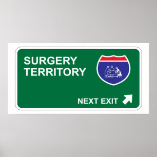 Surgery Next Exit Poster