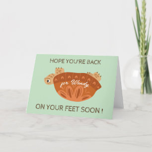 surgery support- back on feet - Get well soon  Thank You Card