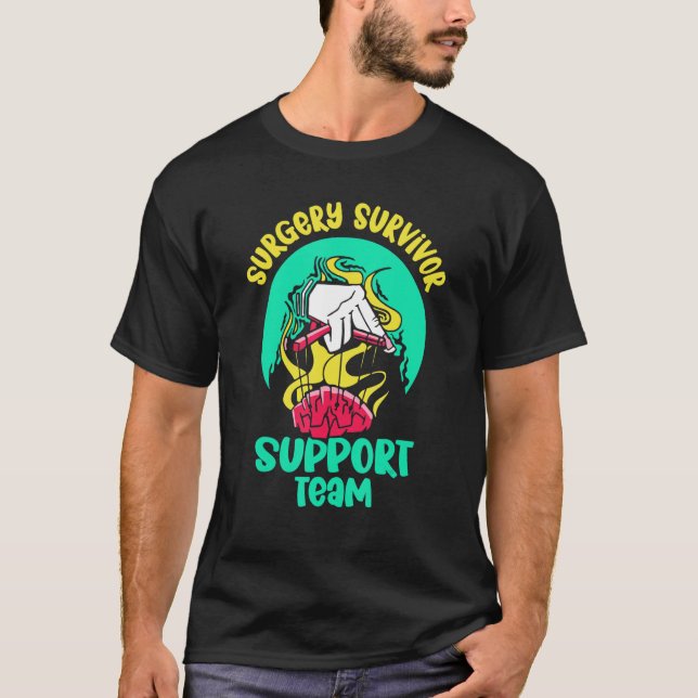 Surgery Survivor Support Team Aneurysm Brain Surge T-Shirt (Front)