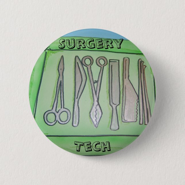 Surgery tech gifts 6 cm round badge (Front)