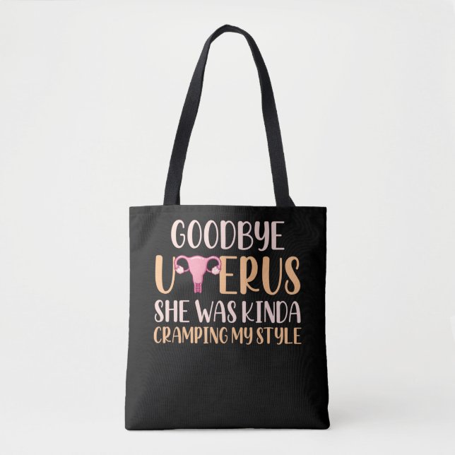 Surgery Uterus Removal Hysterectomy Recovery Tote Bag (Front)
