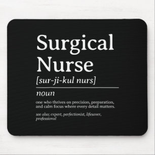 Surgical Nurse Definition Precision Care Quote Mouse Mat