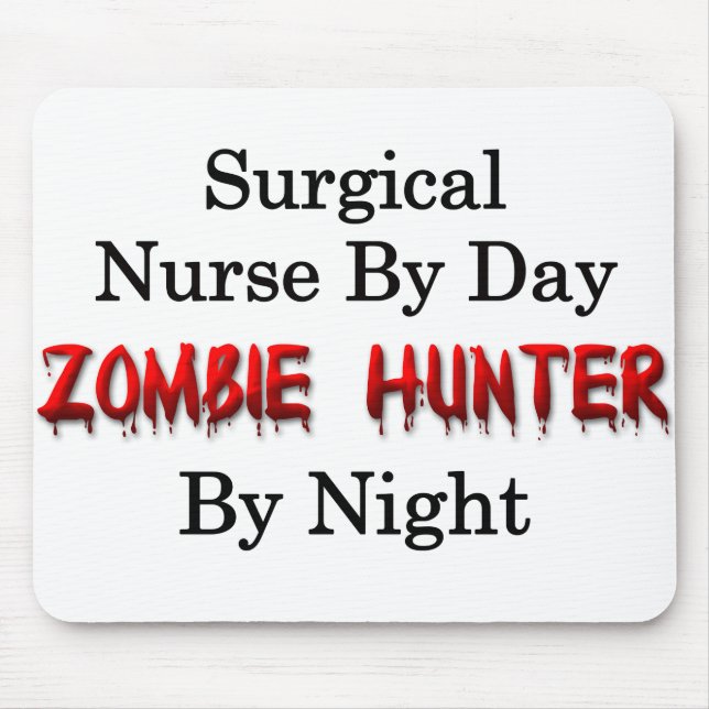 Surgical Nurse/Zombie Hunter Mouse Mat (Front)