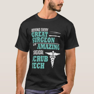 Surgical Scrub Technician Funny Surgery Men Women T-Shirt