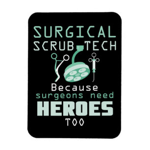 Surgical Scrub Technician Funny Tech Surgery Gift Magnet