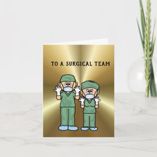 Surgical Team of Doctors Greeting Card (Front)