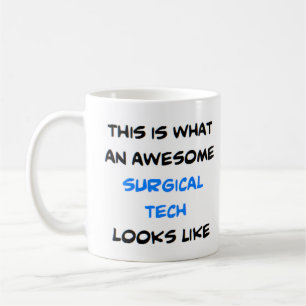 surgical tech, awesome coffee mug